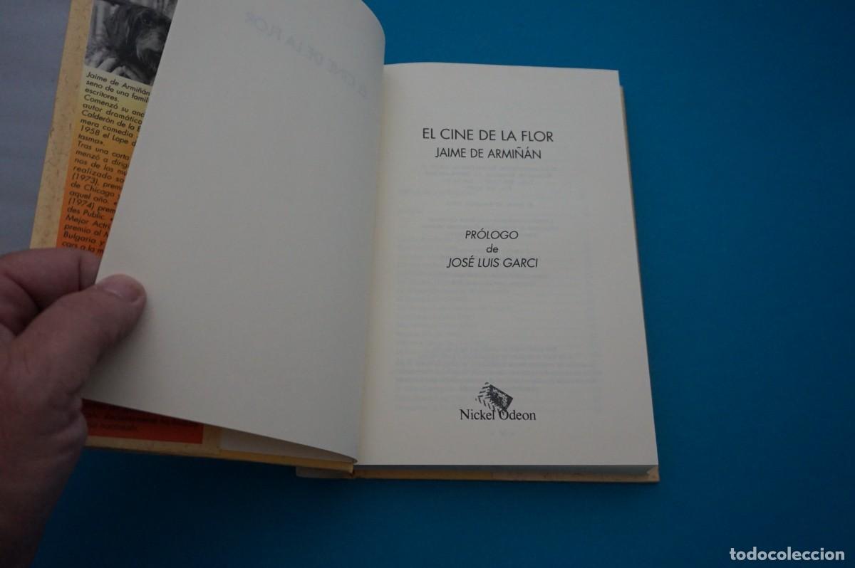 Libros: AMF-32C/ EL CINE DE LA FLOR - JAIME DE ARMI&Ntilde;AN / NICKEL ODEON - Foto 2