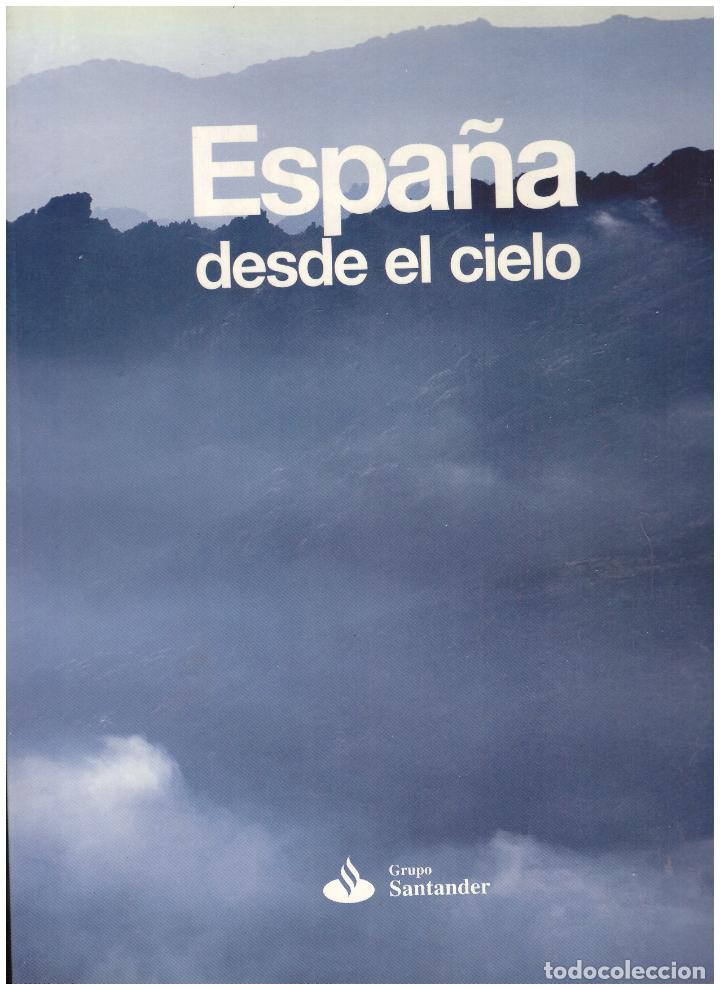 Libros: Espa&ntilde;a desde el cielo - Grupo Santander - Foto 1
