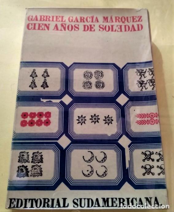 Libros: Cien A&ntilde;os de Soledad. (Signed presentation copy). - Garc&iacute;a M&aacute;rquez, Gabriel. - Foto 2