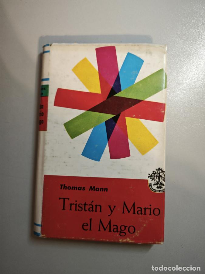 Libros: Tristan y Mario el mago. - Thomas Mann. TDK835 - Foto 1