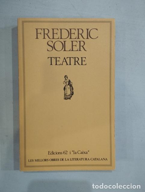 Libros: Frederic Soler - Teatre - Foto 1
