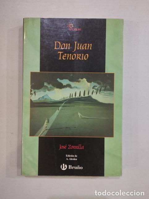 Libros: Jos&eacute; Zorrilla - Don Juan Tenorio - Foto 1