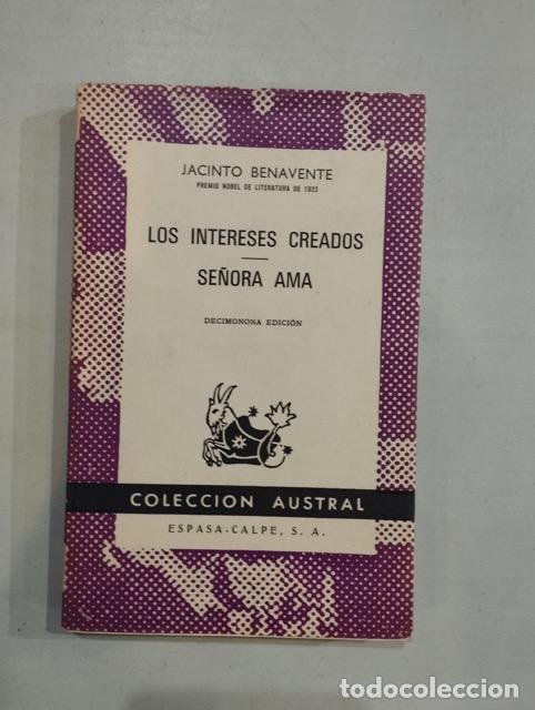 Libros: Jacinto Benavente - Los intereses creados / Se&ntilde;ora ama - Foto 1