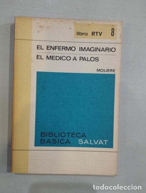Libros: Moli&egrave;re - El enfermo imaginario / El m&eacute;dico a palos - Foto 1