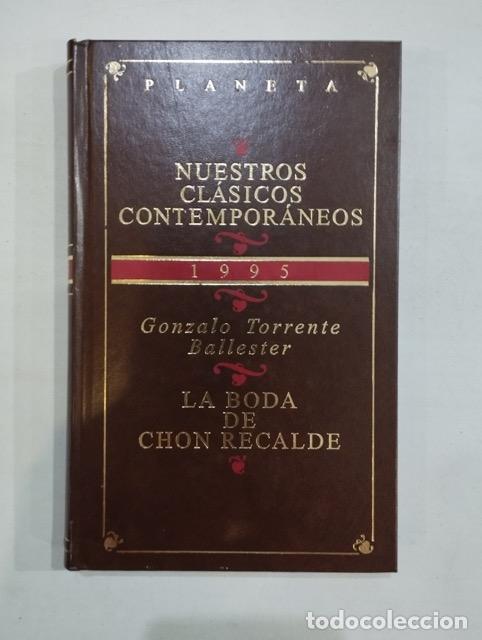 Libros: Gonzalo Torrente Ballester - La boda de Chon Recalde - Foto 1