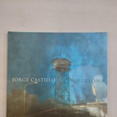 Libros: JORGE CASTILLO - BARCELONA