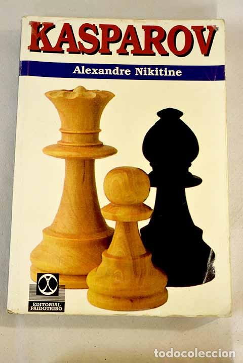 Libros: Kasparov.- Nikitine, Alexandre - Foto 1