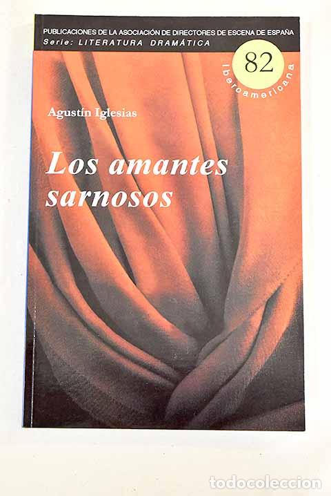 Libros: Los amantes sarnosos.- Iglesias, Agust&iacute;n - Foto 1
