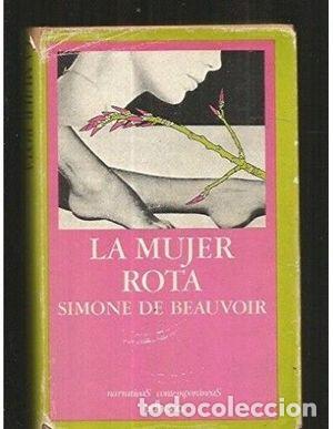 Libros: LA MUJER ROTA - BEAUVOIR, SIMONE DE - Foto 1