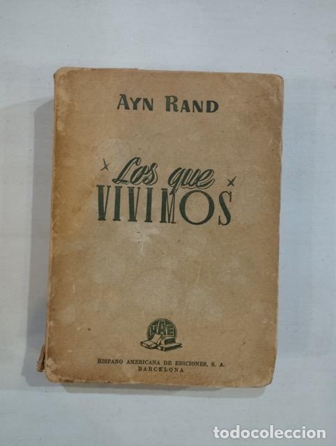 Libros: Ayn Rand - Los que vivimos - Foto 1