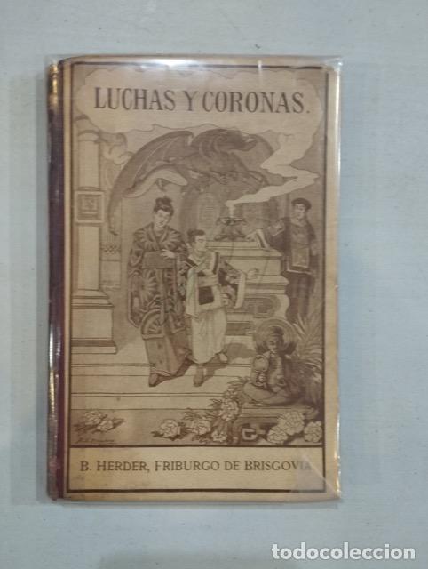 Libros: Luchas y Coronas - Foto 1