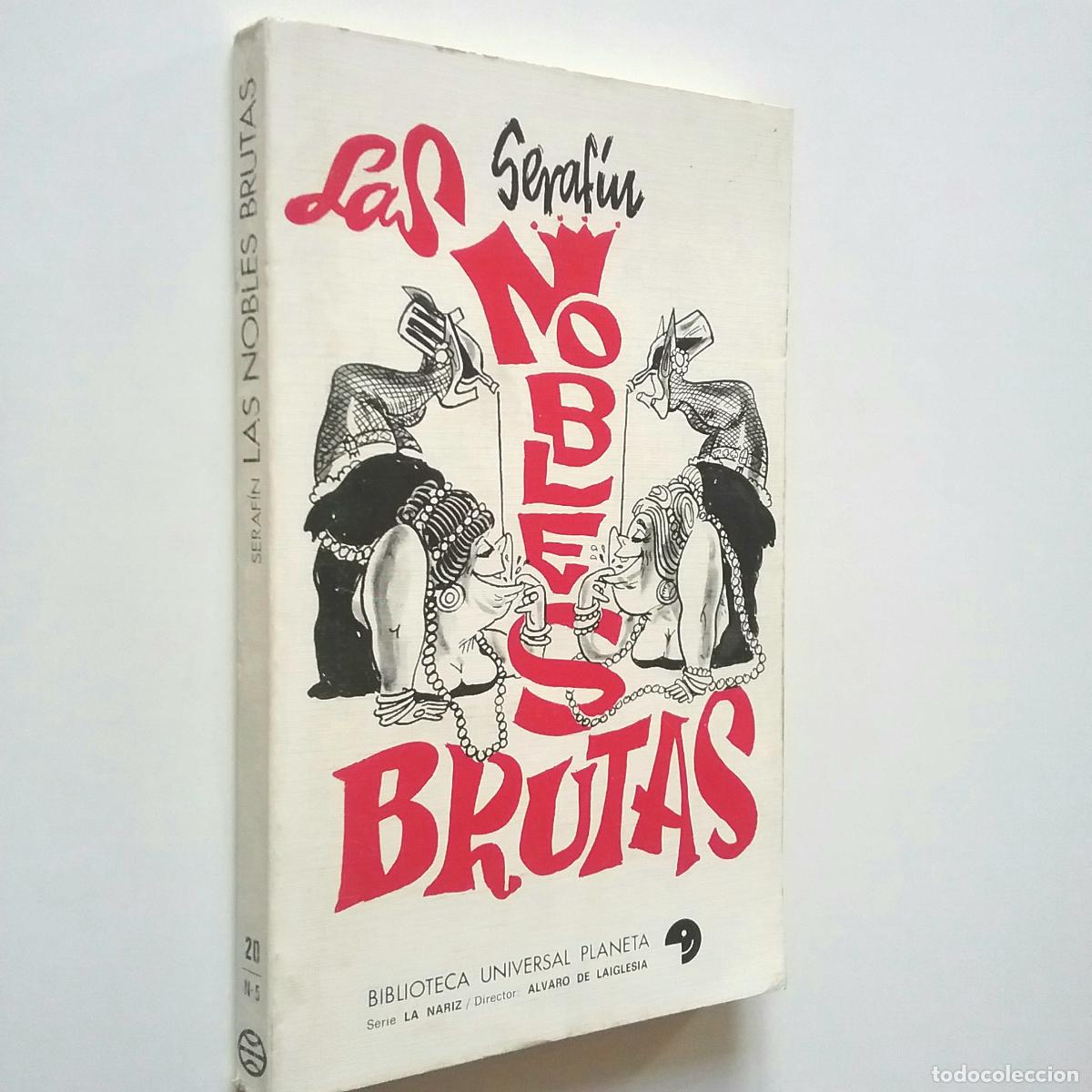 Libros: Seraf&iacute;n - Las nobles brutas - Foto 1