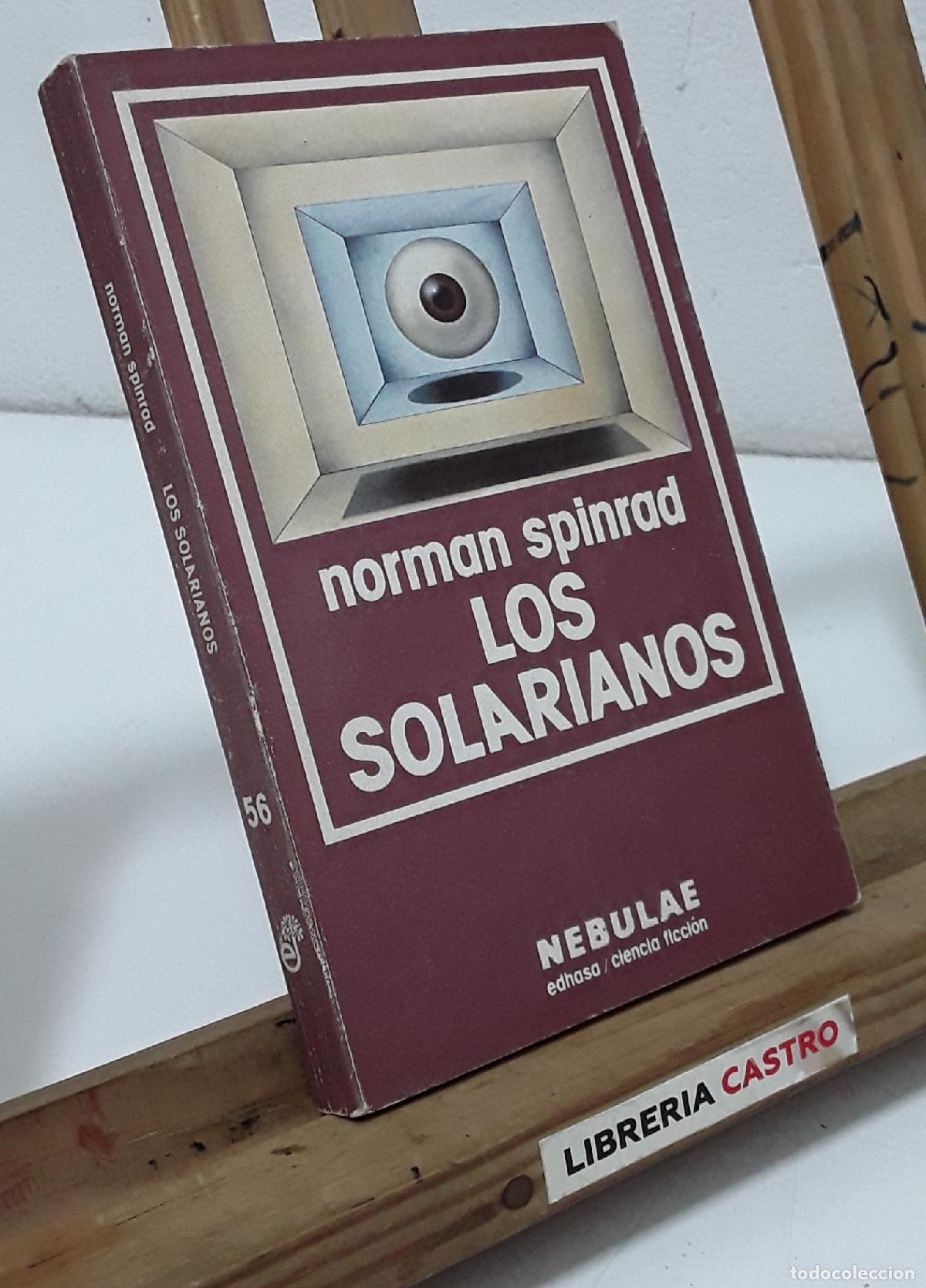 Libros: Los solarianos - Norman Spinrad - Foto 1