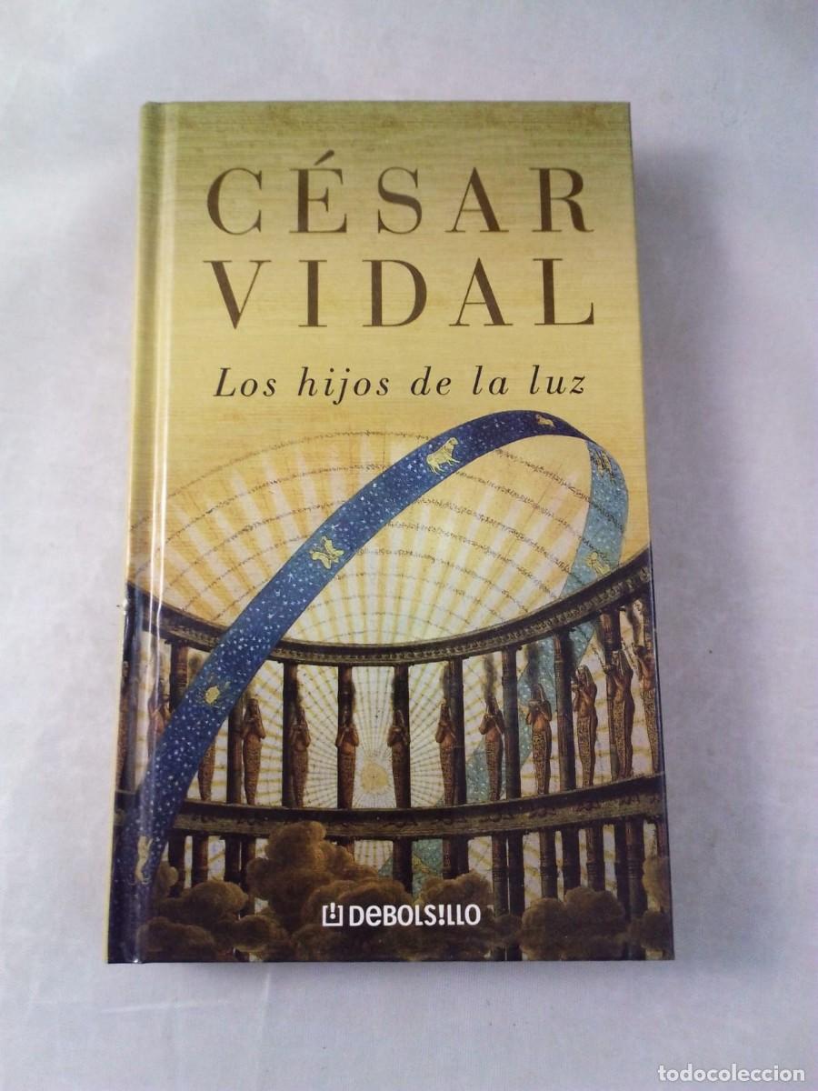 Libros: C&Eacute;SAR VIDAL. LOS HIJOS DE LA LUZ. - Foto 1