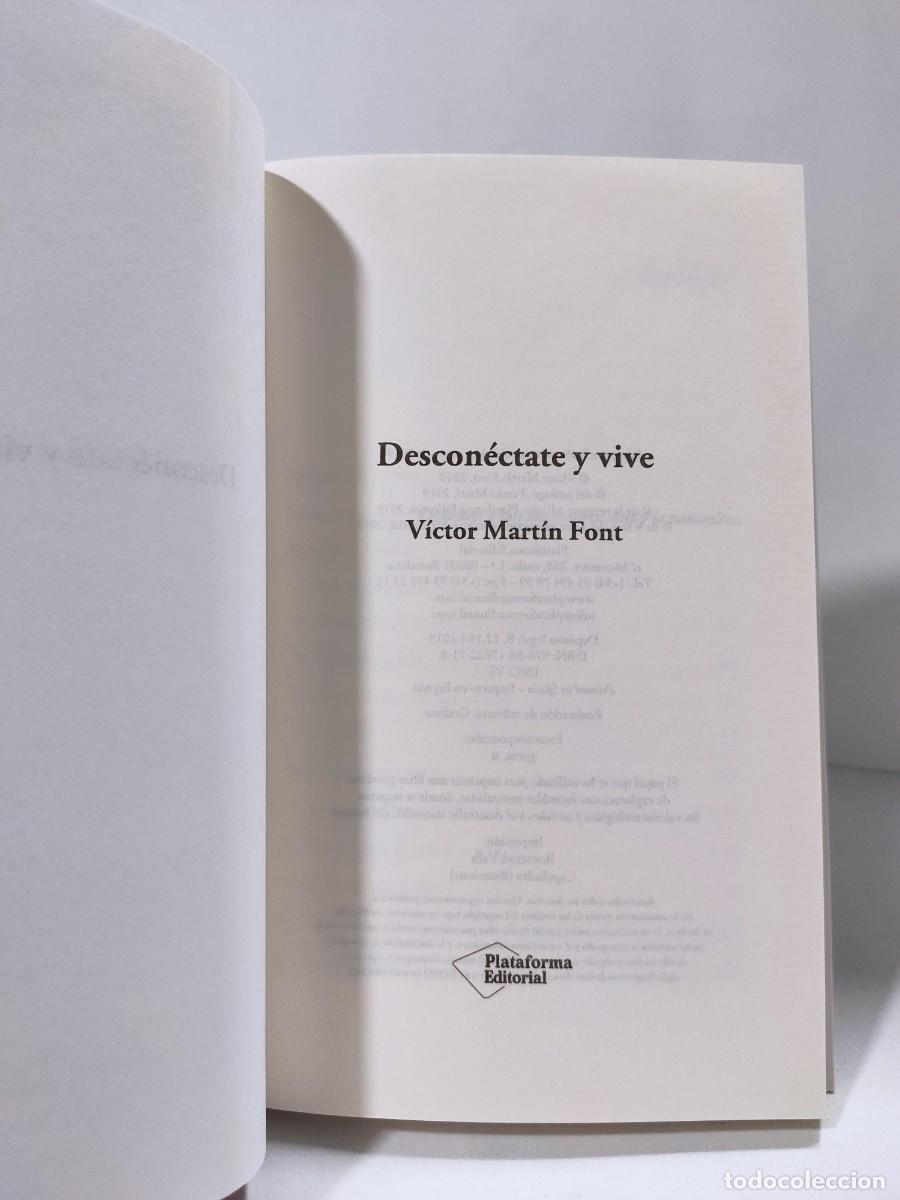 Libros: DESCON&Eacute;CTATE Y VIVE - Victor Mart&iacute;n Font * - Foto 5