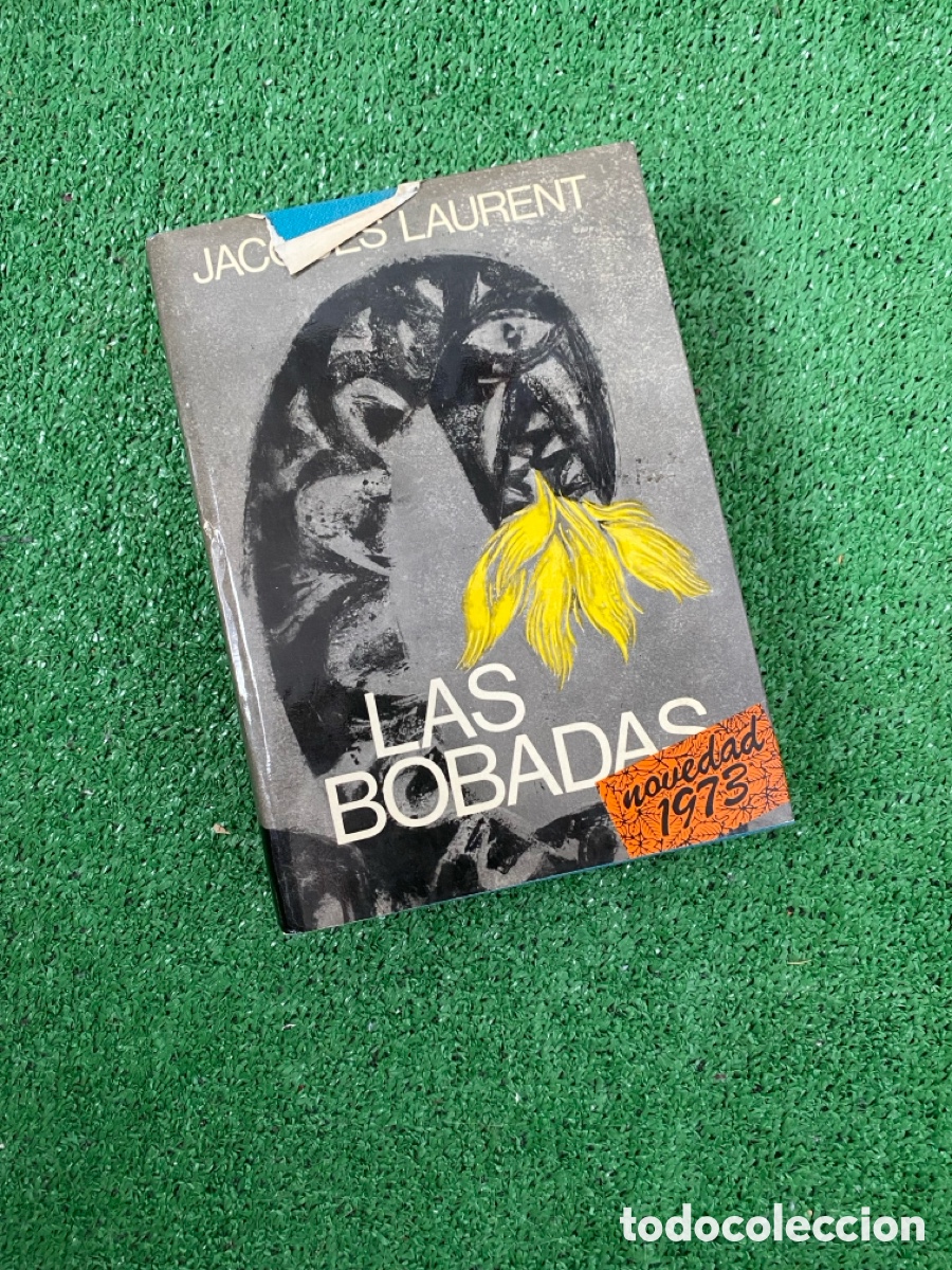 Libros: Las bobadas jaques laurent novedad 1973 - Foto 1