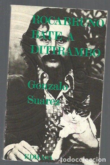 Libros: ROCABRUNO BATE A DITIRAMBO - SUAREZ, GONZALO - Foto 1