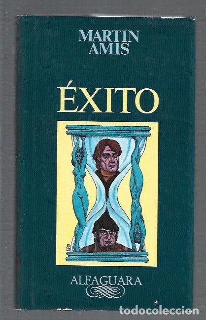 Libros: EXITO - AMIS, MARTIN - Foto 1