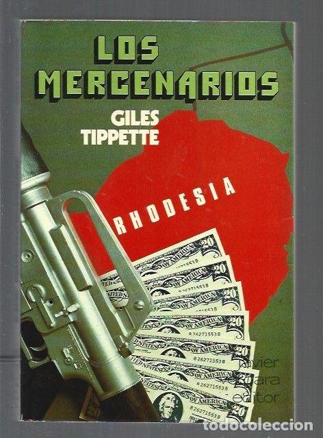 Libros: MERCENARIOS - LOS - TIPPETTE, GILES - Foto 1