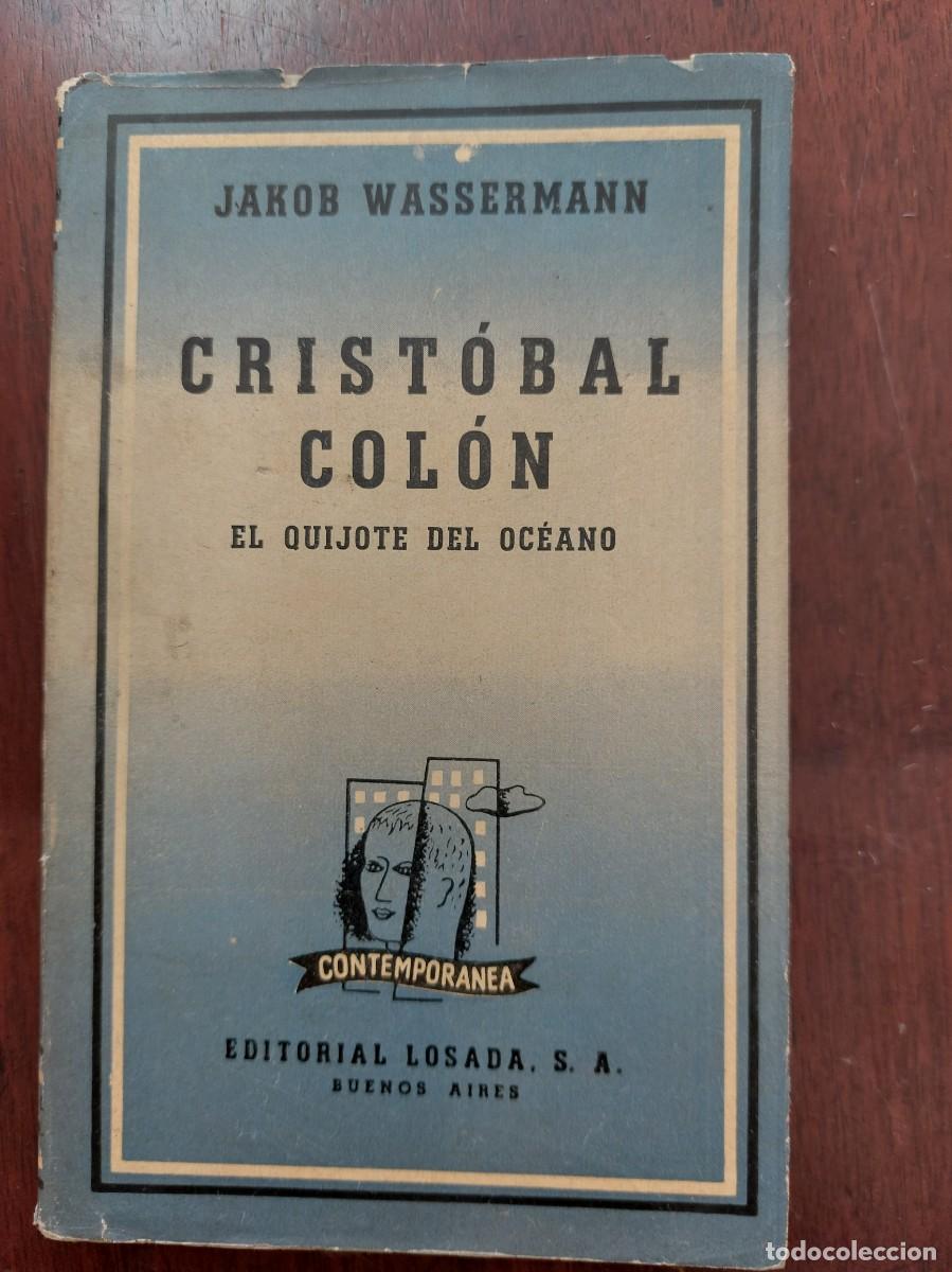 Libros: Cristobal colon - Jakob wassermann - 1946 - Foto 1
