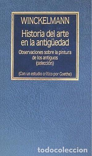 Libros: HISTORIA DEL ARTE EN LA ANTIG&Uuml;EDAD - Winckelmann - Foto 1
