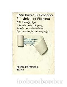 books: PRINCIPIOS DE FILOSOF&Iacute;A DEL LENGUAJE I - Hierro S. Pescador,Jos&eacute;
