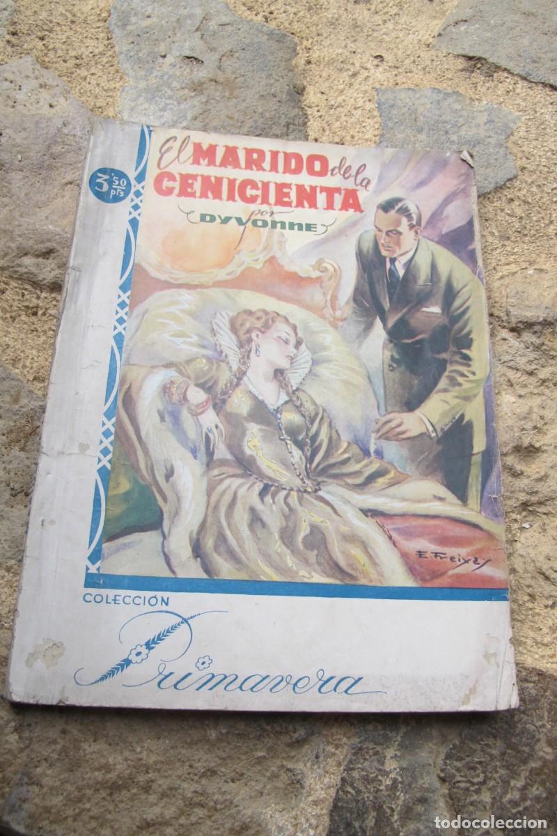 Libros: EL MARIDO DE LA CENICIENTA. DYVONNE. COLECCION PRIMAVERA - Foto 1
