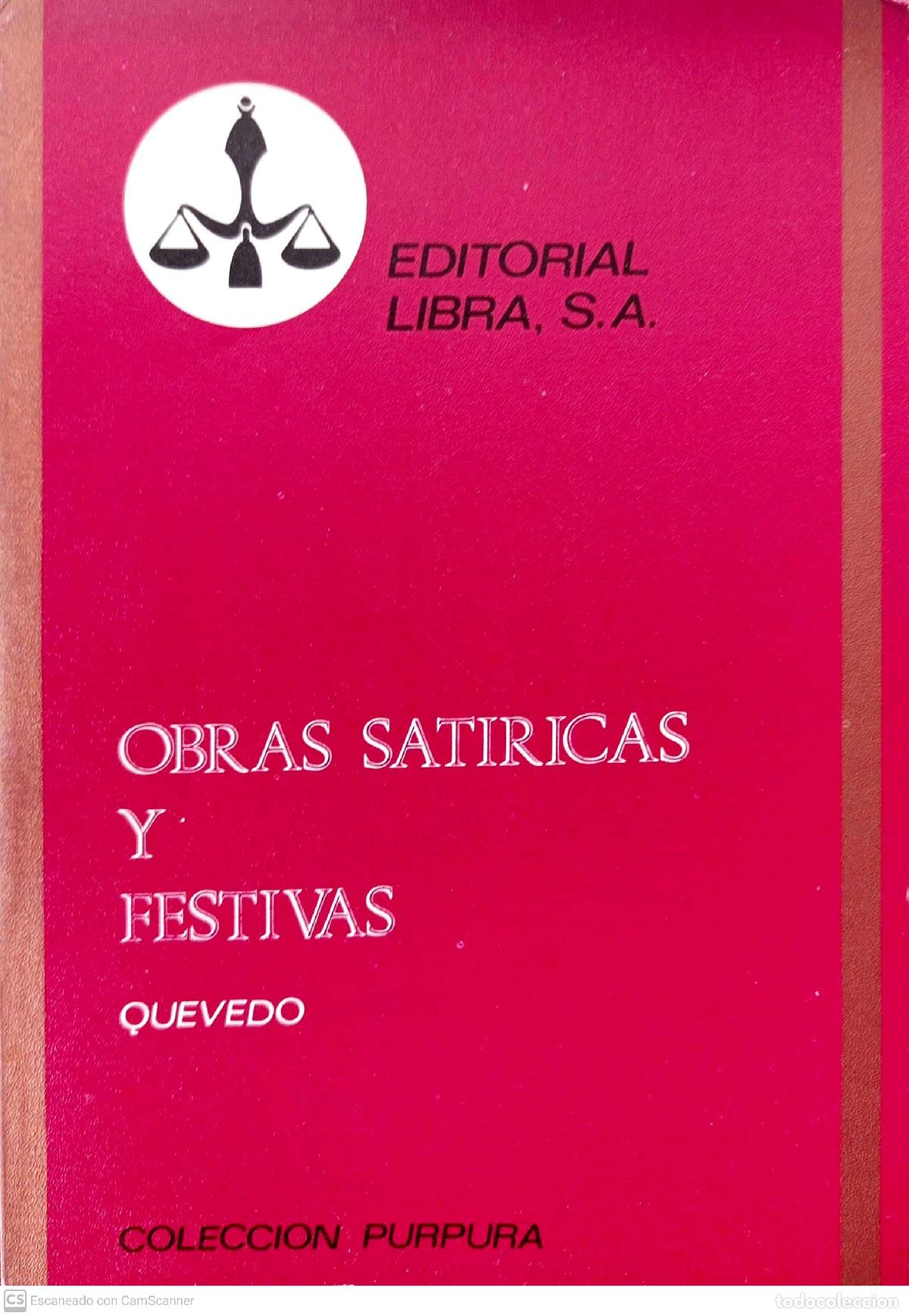 Libros: Obras sat&iacute;ricas y festivas - Quevedo - Foto 1