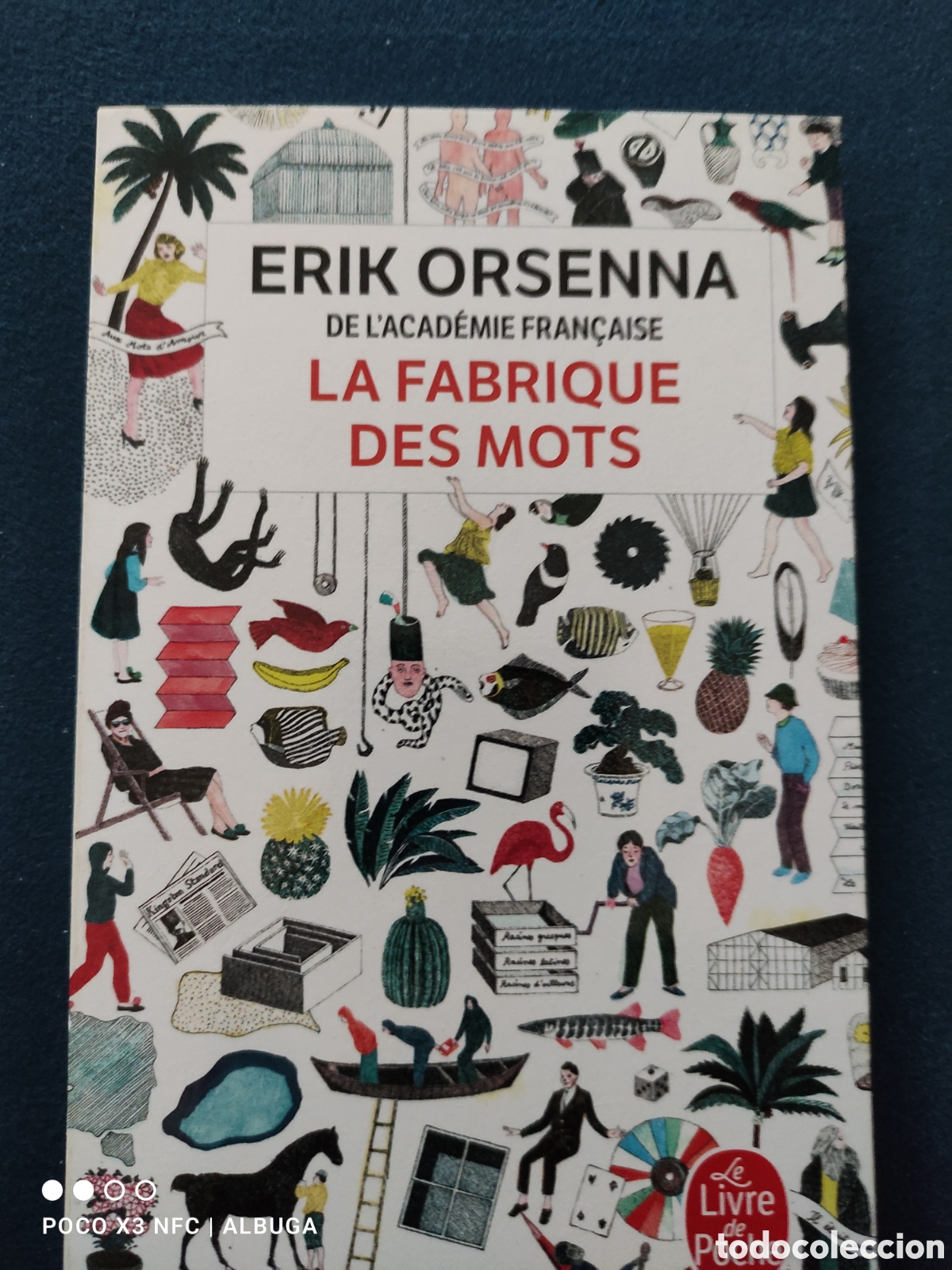 Libros: La fabrique des mots. Erik Orsenna. - Foto 1