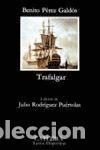 Libros: TRAFALGAR - P&Eacute;REZ GALD&Oacute;S, BENITO - Foto 1