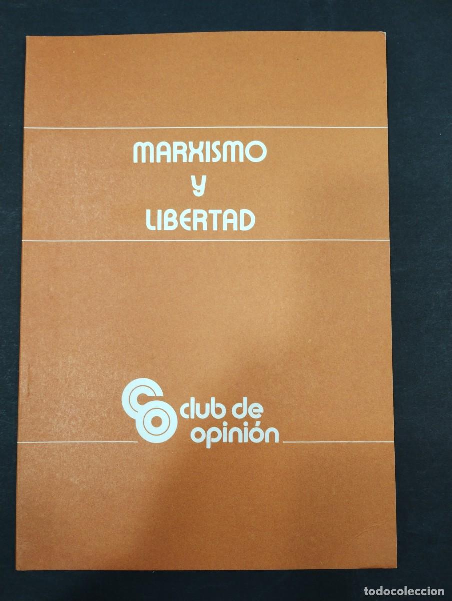 B&uuml;cher: Club de opini&oacute;n marxismo y libertad
