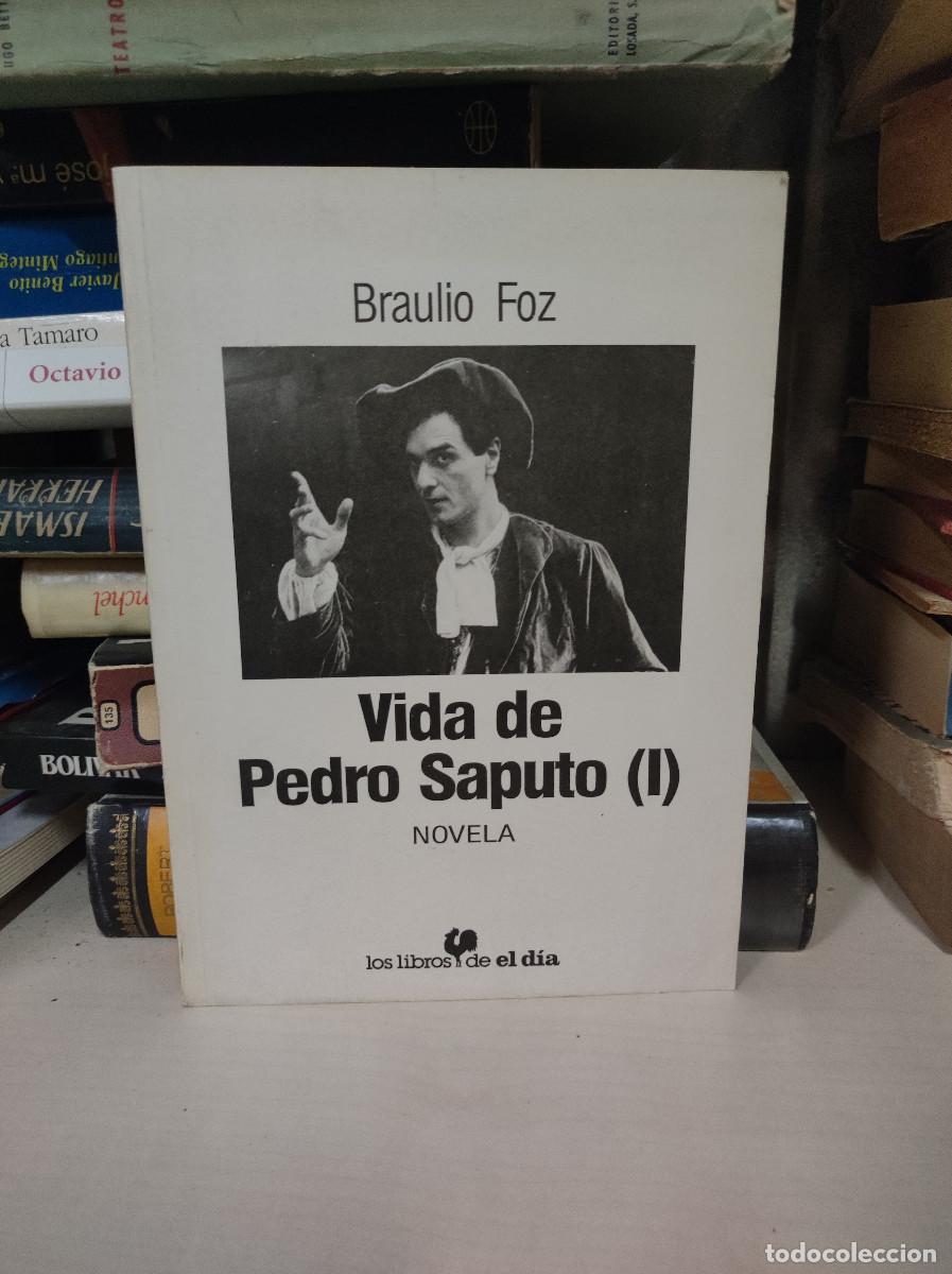 Libros: Vida de Pedro Saputo (I) - Braulio Foz - Foto 1