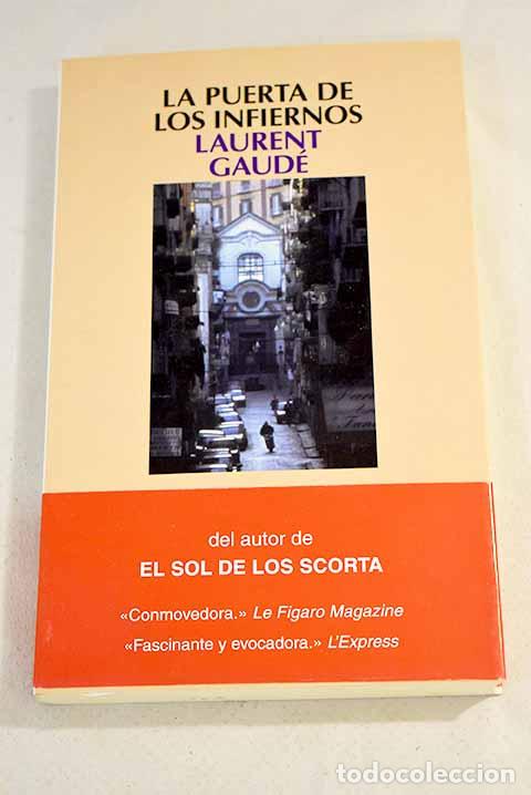 Libros: La puerta de los infiernos.- Gaud&eacute;, Laurent - Foto 1