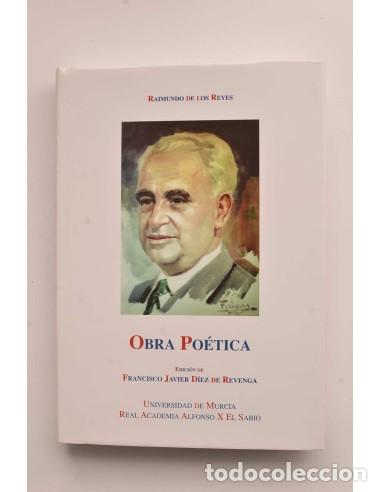 Libros: Raimundo de los Reyes. Obra po&eacute;tica - REYES, Raimundo de los - Foto 1