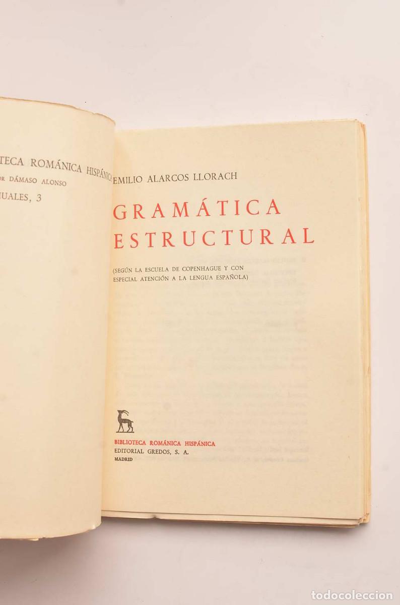 Libros: Gram&aacute;tica estructural - ALARCOS LLORACH, Emilio - Foto 2