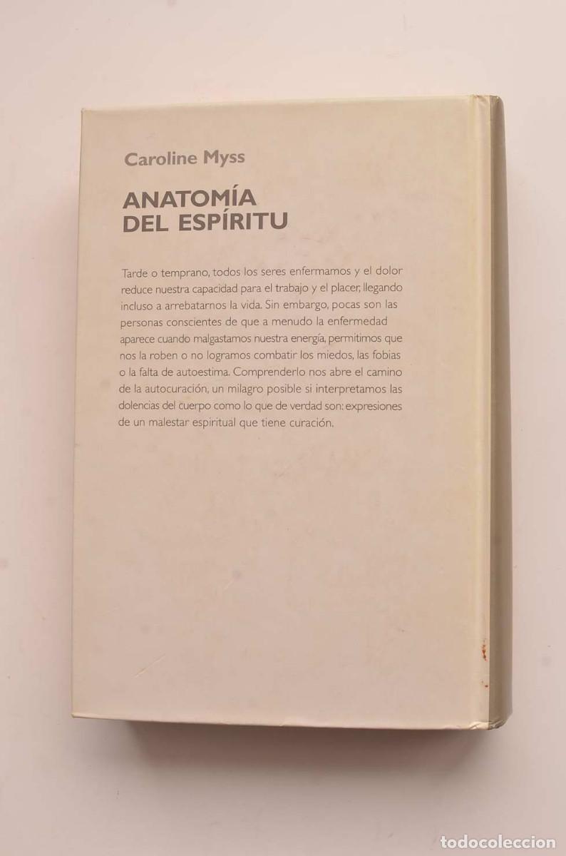 Libros: Anatom&iacute;a del esp&iacute;ritu - MYSS, Caroline - Foto 4