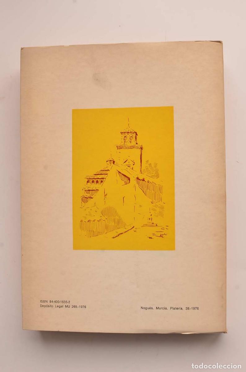 Libros: Historia de Jumilla - GUARDIOLA TOM&Aacute;S, Lorenzo - Foto 8