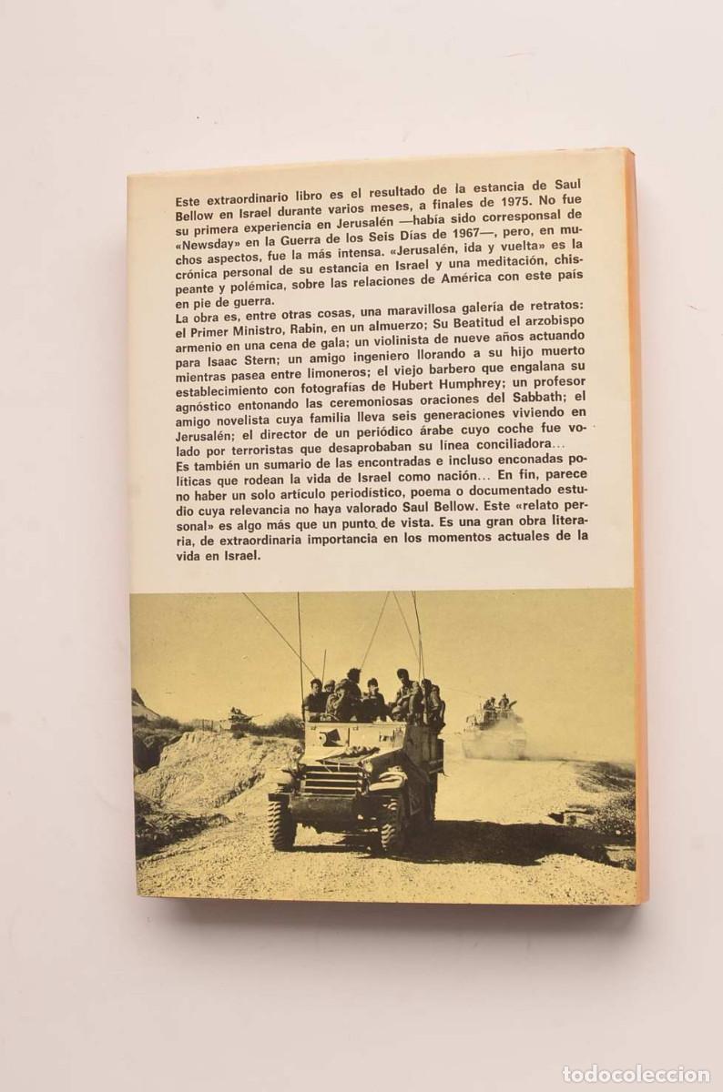 Libros: Jerusal&eacute;n, ida y vuelta. Un relato personal - BELLOW, Saul - Foto 5