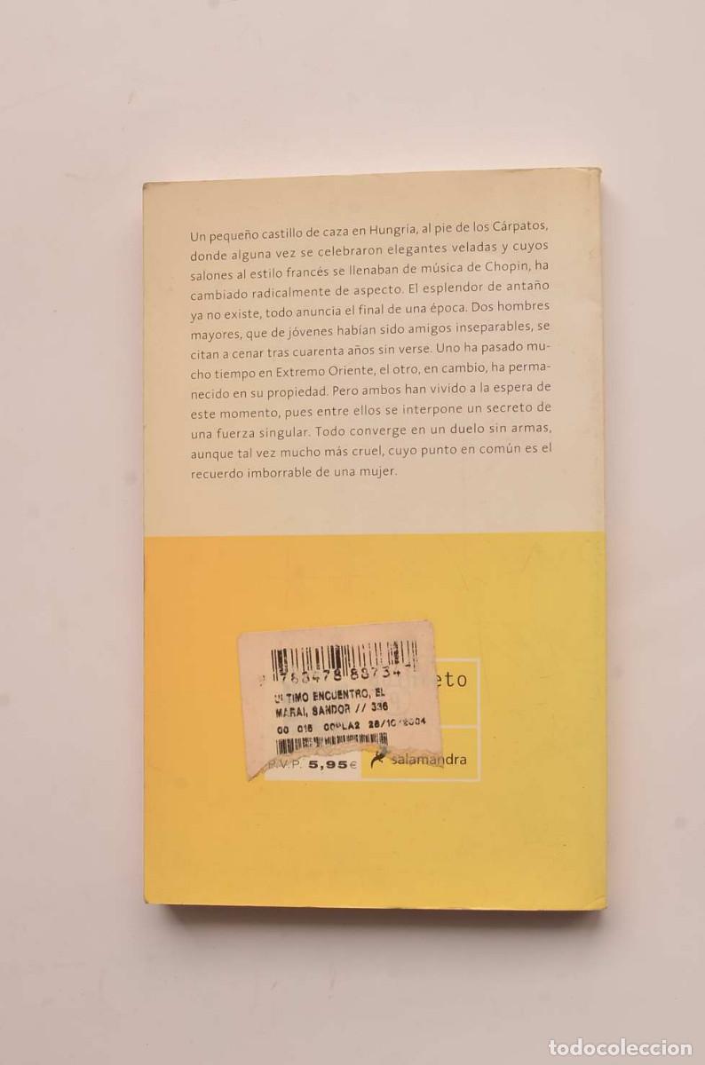 Libros: El &uacute;ltimo encuentro - M&Aacute;RAI, S&aacute;ndor - Foto 5