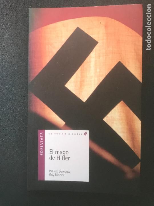 Libros: Patrick Bernauw; Guy Didelez - El mago de Hitler - Foto 1