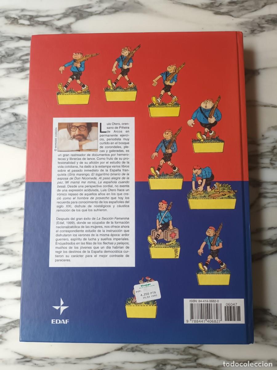 Libros: FLECHAS Y PELAYOS - LUIS OTERO - EDAF - 2000 - Foto 7