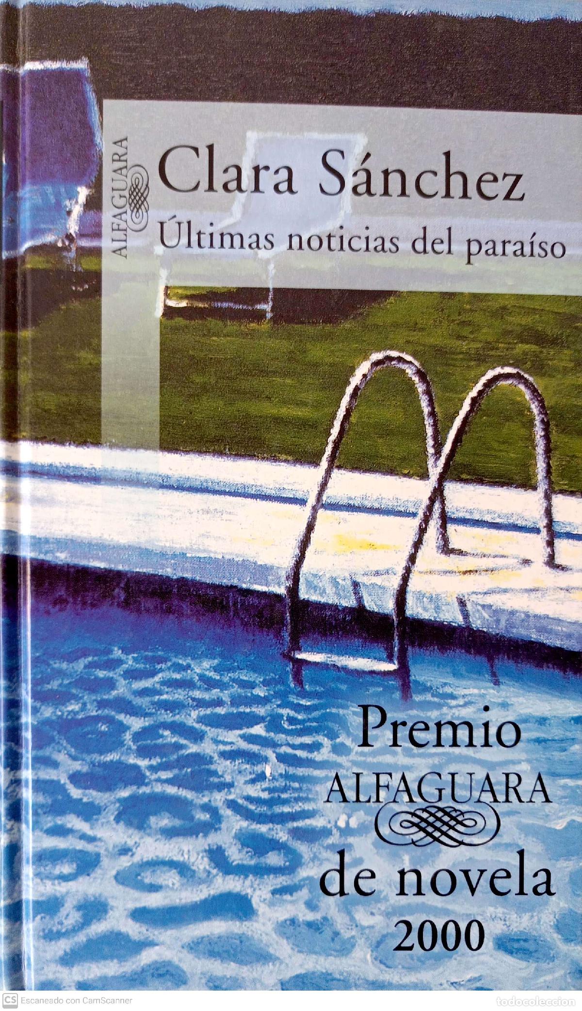 Libros: &Uacute;ltimas noticias del para&iacute;so - S&aacute;nchez, Clara - Foto 1