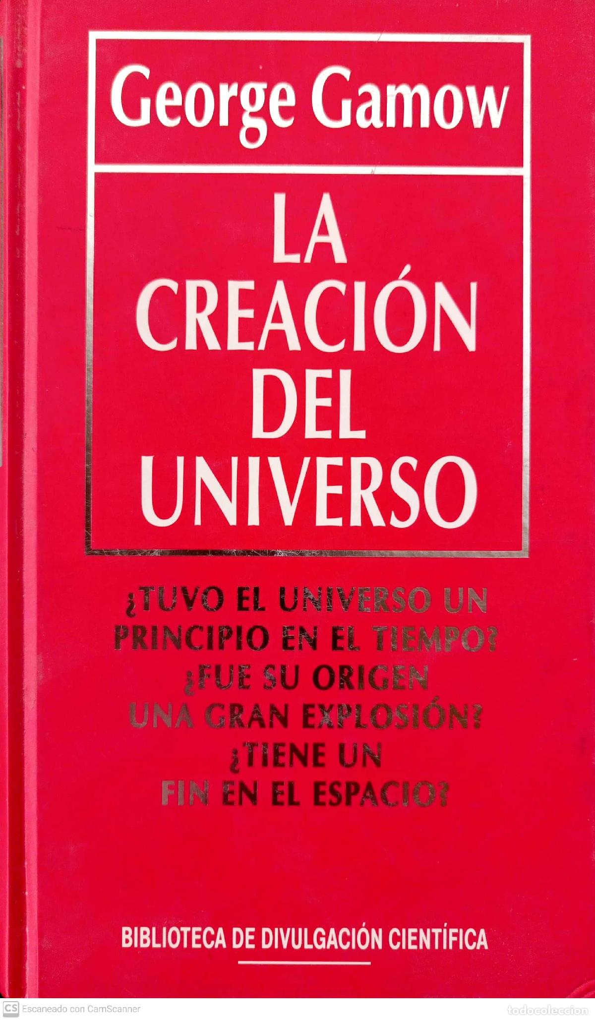 Libros: La creaci&oacute;n del universo. 1 - Gamow, George - Foto 1
