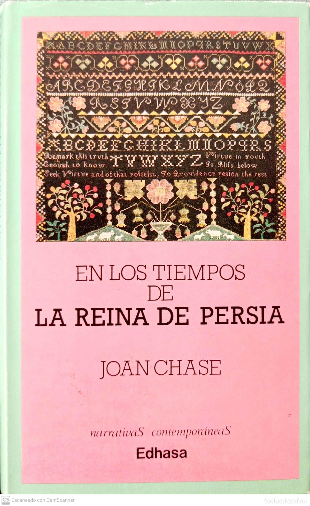 Libros: En los tiempos de la reina de Persia - Chase, Joan - Foto 1