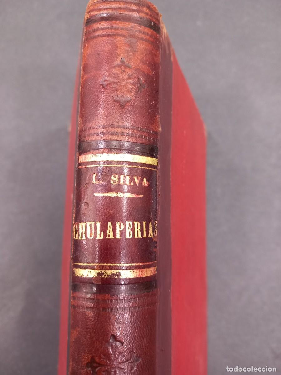 Libros: CHULAPERIAS 1908 MEDIA PIEL LOPEZ SILVA - Foto 1