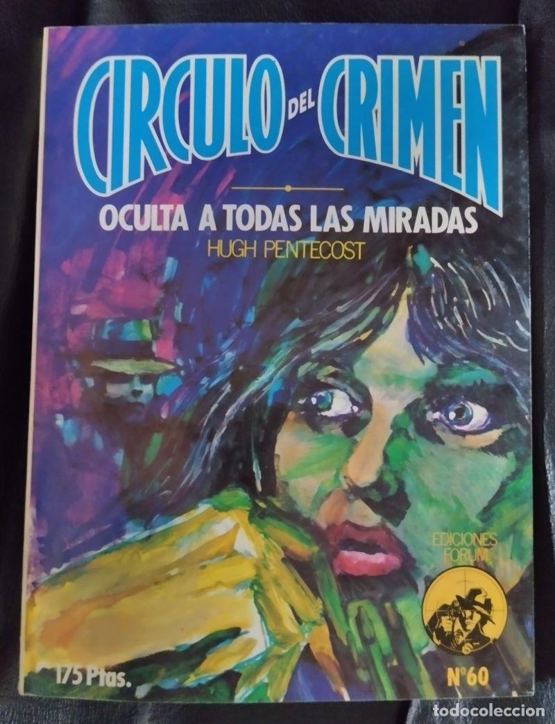 Libros: Oculta a todas las miradas (C&iacute;rculo del Crimen 60) - Hugh Pentecost - Foto 1