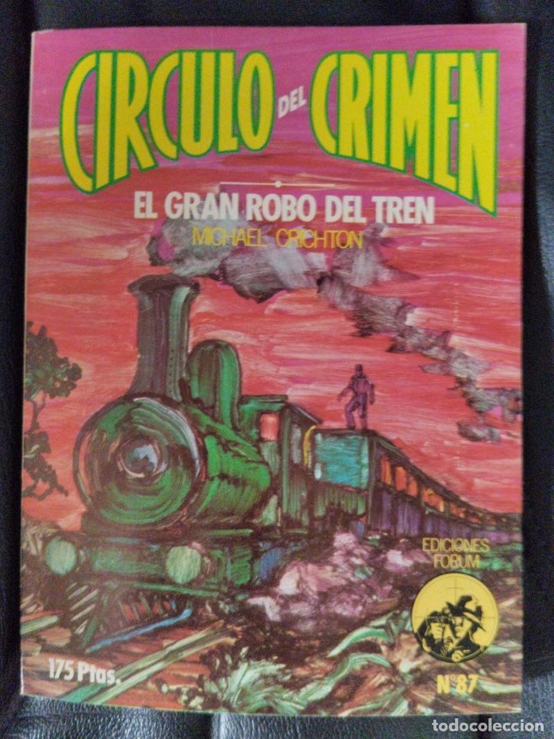 Libros: El gran robo del tren (C&iacute;rculo del Crimen 87) - Michael Crichton - Foto 1