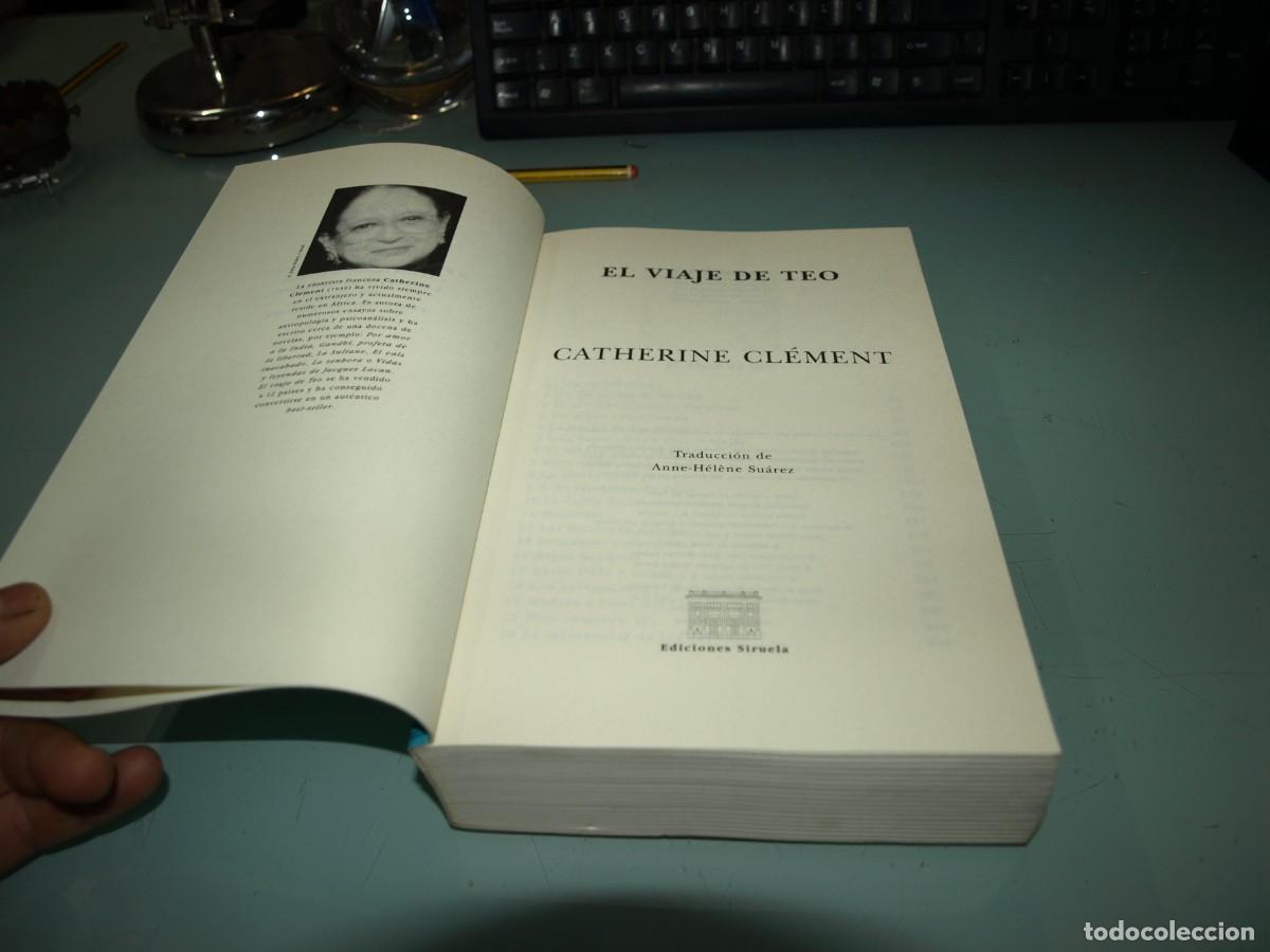 Libros: El viaje de Teo, Catherine Clement, Siruela - Foto 2