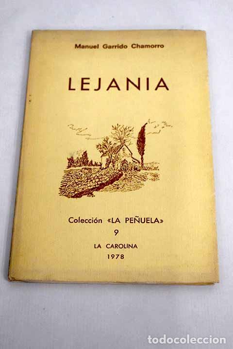 Libros: Lejan&iacute;a: Garrido Chamorro, Manuel.- Garrido Chamorro, Manuel - Foto 1