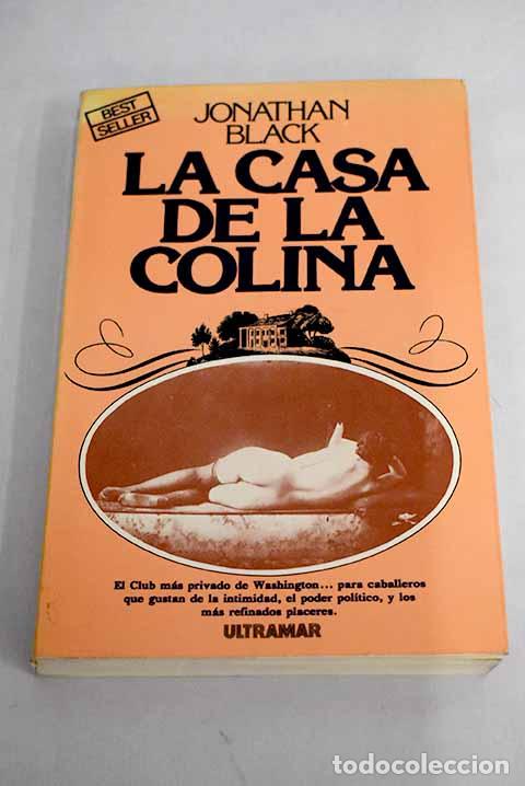 Libros: La casa de la colina.- Block, Bela von - Foto 1